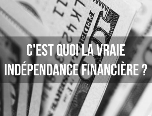 C’est quoi la vraie indépendance financière ?