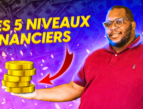 Les 5 Niveaux Financiers (Concept Très Puissant Mais Méconnu)